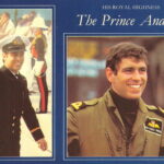 HRH The Prince Andrew. And His Life and Times.