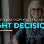 How to know if you’re making the right decision | MEL ROBBINS