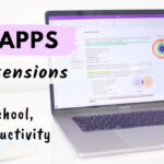 10 Apps & Extensions for School & Productivity all students need! 🖥