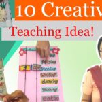 10 Innovative and Creative Teaching Idea | Teaching made FUN |