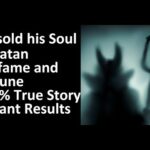 Selling your soul to Satan for career advancement, worth it?  You decide. Real story Instant result