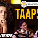 Taapsee Pannu’s Unstoppable Drive For Career, Success & Work-Life Balance | The Ranveer Show 146