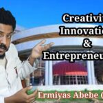 Creativity, innovation, & entrepreneurship; freshman entrepreneurship unit 1 part 3, tutorial in amh