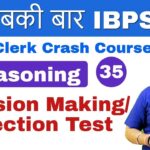 1:00 PM – IBPS Clerk 2018 | Reasoning by Deepak Sir | Decision Making /Selection Test