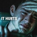 WHEN IT HURTS – Powerful Motivational Speech