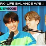 B.I on Work-Life Balance, Burnout, and Life Updates | GET REAL S3 EP #3