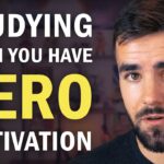 How to Make Yourself Study When You Have ZERO Motivation