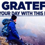 Start By Saying ‘THANK YOU GOD’ | A Morning Prayer of Gratitude and Thanks