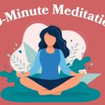 10-Minute Meditation To Start Your Day