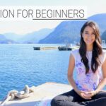 BEGINNER'S GUIDE TO MEDITATION » for a positive & productive day (part 1)